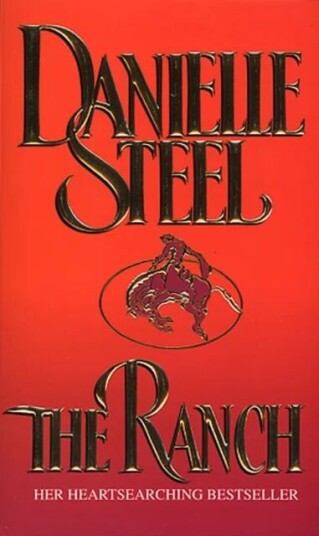 The Ranch Av Danielle Steel
