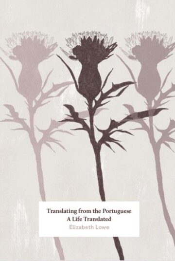 Translating from the Portuguese Translating from the Portuguese