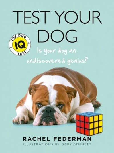 Test Your Dog Av Rachel Federman