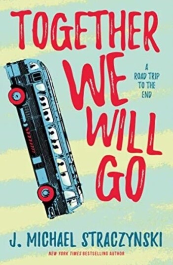 Together We Will Go Av J. Michael Straczynski