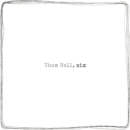 Thom Hell Six Vinyl
