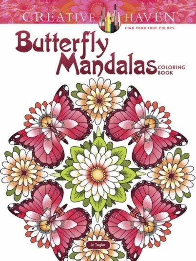 Creative Haven Butterfly Mandalas Coloring Book Av Dianne Gaspas-Ettl