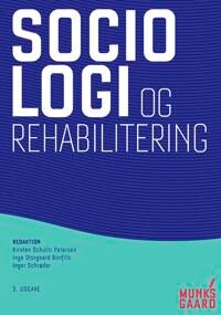 Petersen Kirsten Schultz Sociologi og rehabilitering