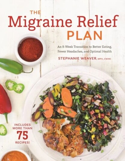 The Migraine Relief Plan Av Stephanie Weaver The Migraine Relief Plan Av Stephanie Weaver