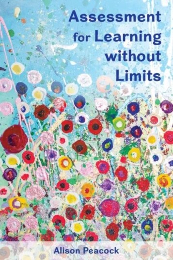 Assessment For Learning Without Limits Av Alison Peacock