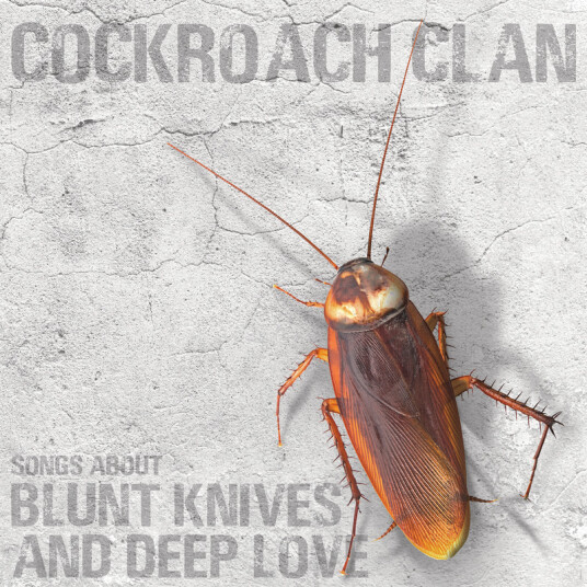 Cockroach Clan Songs About Blunt Knives And Deep Love Usa Vinyl