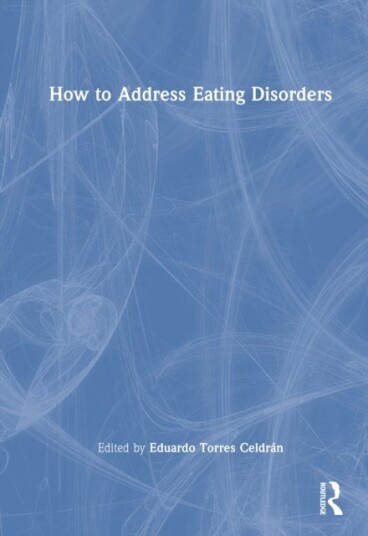 How to Address Eating Disorders How to Address Eating Disorders