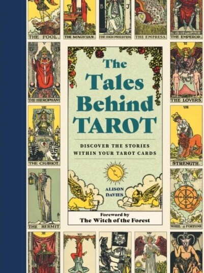 The Tales Behind Tarot Av Alison Davies