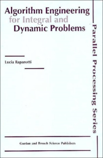 Algorithm Engineering for Integral and Dynamic Problems