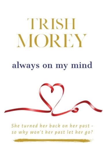 Always On My Mind Av Trish Morey