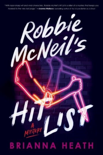 Robbie McNeil's Hit List Robbie McNeil's Hit List
