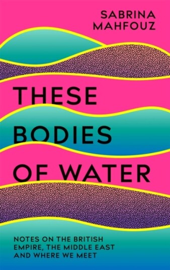 These Bodies of Water These Bodies of Water