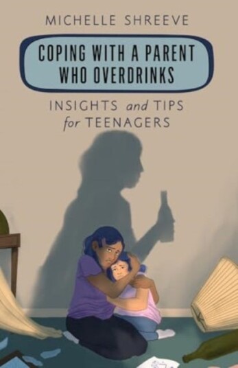 Coping with a Parent Who Overdrinks Insights and Tips for Teenagers