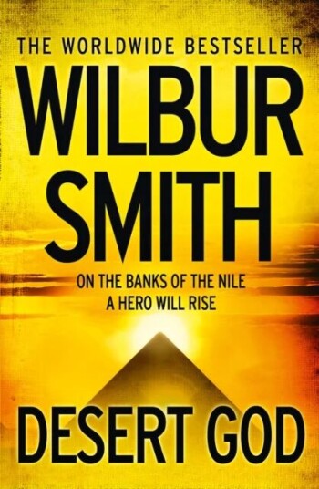 Desert God Av Wilbur Smith