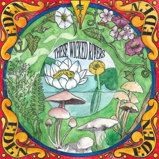 These Wicked Rivers Eden LP/Vinyl These Wicked Rivers Eden LP/Vinyl