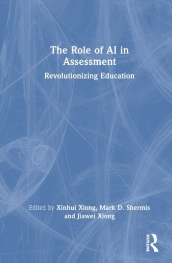 The Role of AI in Assessment