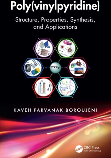 Poly(vinylpyridine) Structure, Properties, Synthesis, and Applications