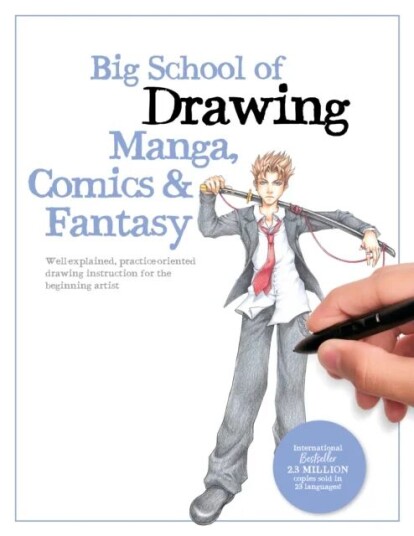 Big School Of Drawing Manga, Comics & Fantasy Av Walter Foster Creative Team
