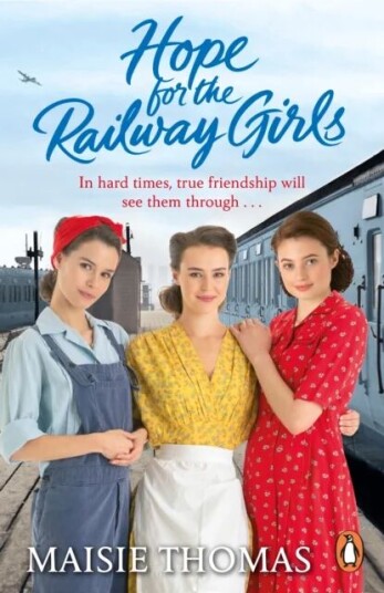 Hope For The Railway Girls Av Maisie Thomas