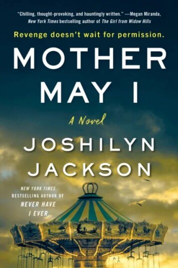 Mother May I Av Joshilyn Jackson