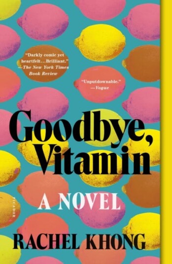 Goodbye, Vitamin A Novel Goodbye, Vitamin A Novel