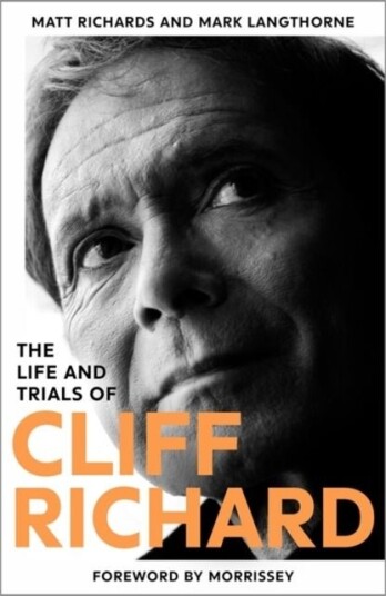 The Life and Trials of Cliff Richard The Life and Trials of Cliff Richard