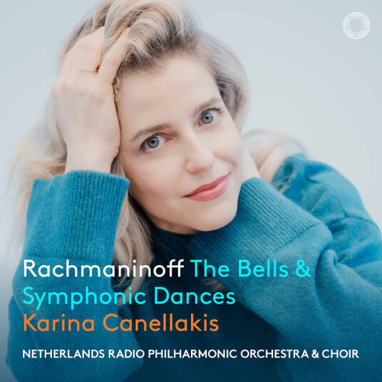 Karina Canellakis, Netherlands Radio Philharmonic Orchestra & Choir Rachmaninov: The Bells & Symphonic Dances CD