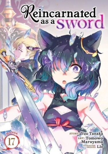 Reincarnated as a Sword Manga Vol. 17 Reincarnated as a Sword Manga Vol. 17
