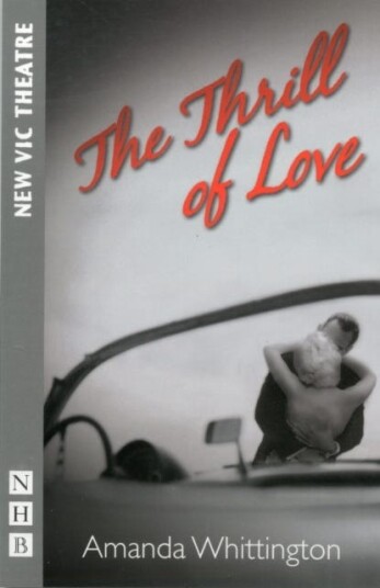 The Thrill Of Love Av Amanda Whittington The Thrill Of Love Av Amanda Whittington