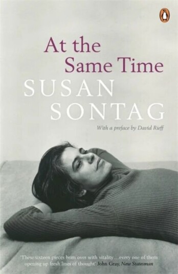 At The Same Time Av Susan Sontag