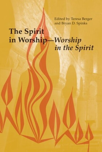 The Spirit in Worship Worship in the Spirit
