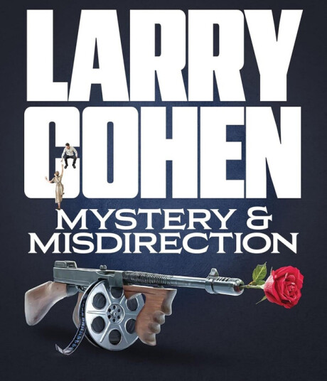 Larry Cohen: Mystery & Misdirection Bluray