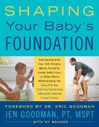 Shaping Your Baby'S Foundation Av Jen Goodman, Hy Bender