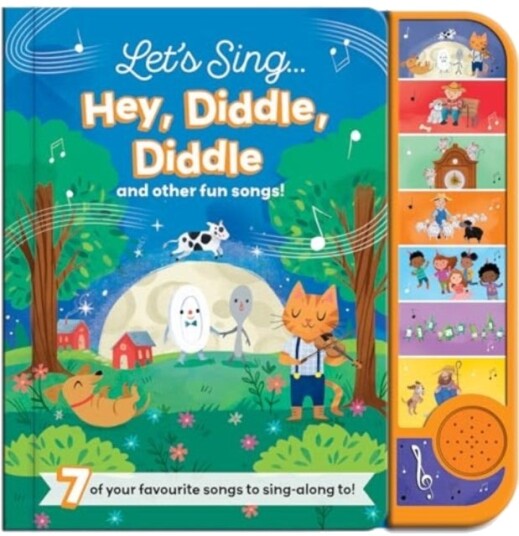 Let's Sing... Hey Diddle Diddle and other fun songs! Let's Sing... Hey Diddle Diddle and other fun songs!