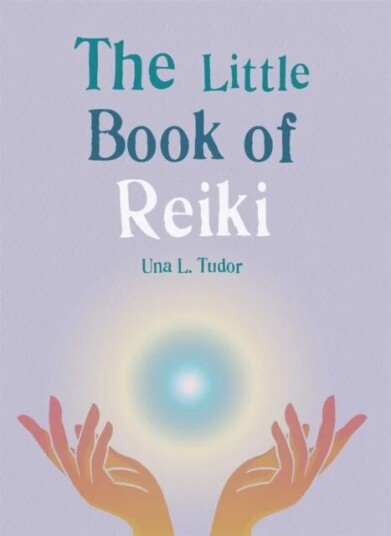 The Little Book Of Reiki Av Una L. Tudor