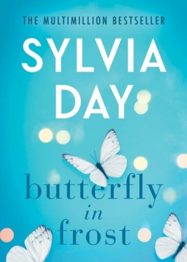 Butterfly In Frost Av Sylvia Day