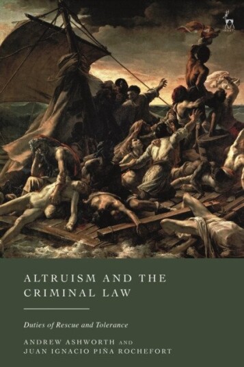 Altruism and the Criminal Law Duties of Rescue and Tolerance