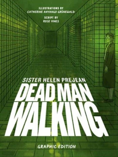 Dead Man Walking Dead Man Walking