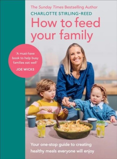 How To Feed Your Family Av Charlotte Stirling-Reed