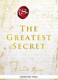 The Greatest Secret Av Rhonda Byrne