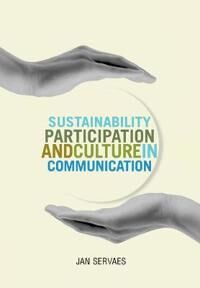 Servaes Jan Sustainability Participation and Culture in Communication