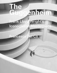 The Guggenheim Av Francesco Dal Co