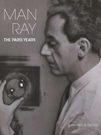 Man Ray Av Michael R. Taylor
