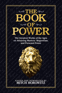 The Book Of Power Av Mitch Horowitz