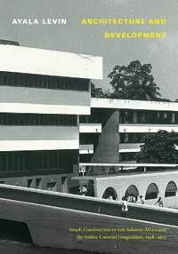 Architecture And Development Av Ayala Levin