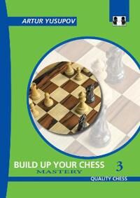 Build Up Your Chess 3 Av Artur Yusupov