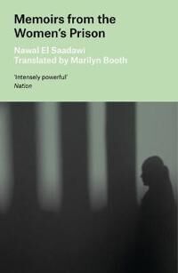 Memoirs From The Women'S Prison Av Nawal El Saadawi