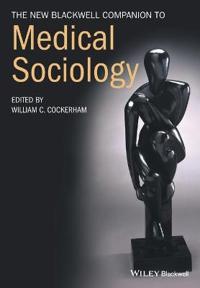 Cockerham WC The New Blackwell Companion to Medical Sociology