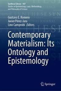 Romero Gustavo E. Contemporary Materialism: Its Ontology and Epistemology