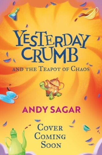 Yesterday Crumb And The Teapot Of Chaos Av Andy Sagar
